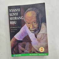 NYANYI SUNYI SEORANG BISU PRAMOEDYA ANANTA TOER JILID 2