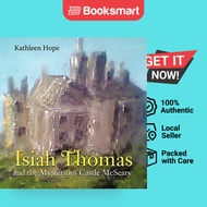 Isiah Thomas And The Mysterious Castle McScary - Paperback - English - 9781468504965