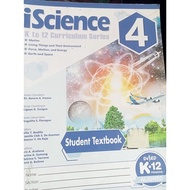 iScience Grade 4 K to 12 Curriculum Series
