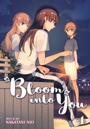 Bloom Into You Vol. 4 Nakatani Nio
