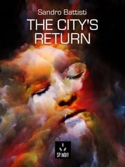 The City's Return Sandro "Zoon" Battisti