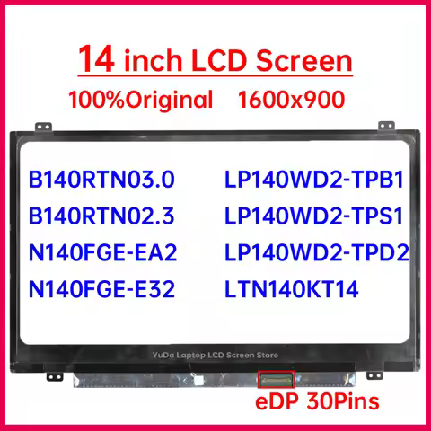 14 Inch Laptop LCD Screen B140RTN03.0 B140RTN02.3 N140FGE-EA2 E32 LTN140KT14 LP140WD2-TPB1 S1 Displa