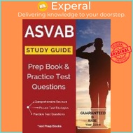 ASVAB Study Guide : Prep Book & Practice Test Questions by Asvab Test Study Guide Team (paperback)