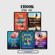 The Second Chance Year | His Secret Daughter | It All Comes Back To You | Wish I We Here by Melissa 