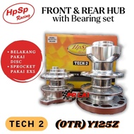 HPSP Alloy Hub Front Rear Depan Belakang Y125 Y125Z with bearing set OTR TECH 2