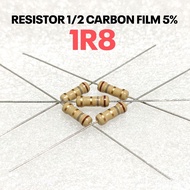 (10 PCS) RESISTOR 1/2W 1/2WATT 1R8 1.8R 1.8 OHM CF 5% ROHS