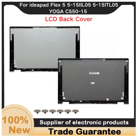 New For Kailxuling ideapad Flex 5 5-15IIL05 5-15ITL05 YOGA C550-15 LCD Back Cover A Shell 460.0K10Z.