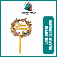 CAKE TOPPER SELAMAT BERTUNANG | HIASAN KEK | CAKE DECORATION