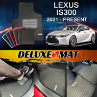 Deluxe Mat LEXUS IS300 2021 2022 2023 2024 2025 Car Carpet Car Mat Car Floor Mat Karpet Kereta