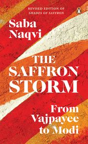 The Saffron Storm Saba Naqvi