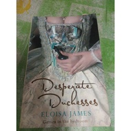 Desperate Duchesses by Eloisa James