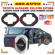 TOYOTA ALPHARD VELLFIRE ESTIMA SLIDING DOOR STRIKER LOCK RUBBER COVER