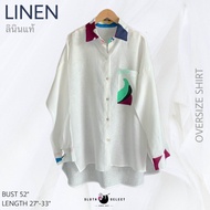 SLOTH SELECT เสื้อลินินแท้ 12 ลาย ทรงoversize ผ้าดี ใส่สบาย