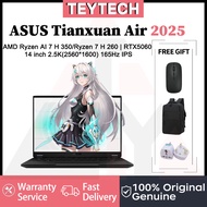 ASUS Tianxuan Air 2025 | AMD Ryzen AI 7 H 350/Ryzen 7 H 260 | RTX5060 | 14 inch 2.5K 165Hz IPS