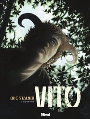 Vito - Tome 03 Éric Stalner