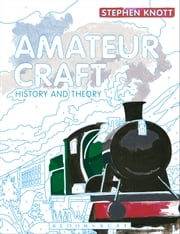 Amateur Craft Stephen Knott