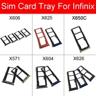 SIM Card Tray Holder For Infinix Hot 6 7 8 Note 4 5 Pro S4 X606 X625  X650C X571 X604 X626 Card Slot