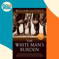 [100% Original Books] - The White Man's Burden : Why by Principal Economist William Easterly (UK edi