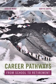 Career Pathways Jerry W. Hedge