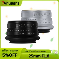 7artisans 25mm F1.8 Prime Lens to All Single Series for mirrorless camera