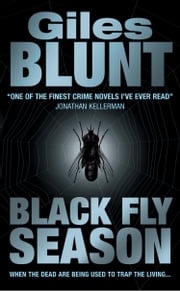 Black Fly Season Giles Blunt
