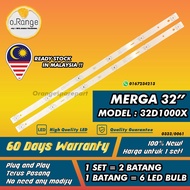 32D1000X MEGRA 32"  LED TV BACKLIGHT(LAMPU TV) MEGRA 32 INCH LED TV BACKLIGHT 32D1000