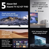 Xiaomi Google Tv Xiaomi Android Tv Xiaomi Mi Tv A2 43 Inch Full Hd Tv