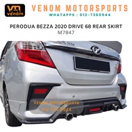 🔥NO PAINT🔥 PERODUA BEZZA 2020 DRIVE 68 REAR SKIRT - M7847