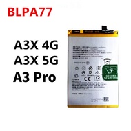 Battery Bateri for OPPO A3X / A3 Pro Model:BLPA77