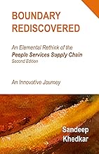Boundary Rediscovered: An Elemental Rethink of the People Services Supply Chain - An Innovative Jour