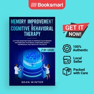 Memory Improvement and Cognitive Behavioral Therapy (CBT) 2-in-1 Book: Cutting-Edge  | 9781952083969