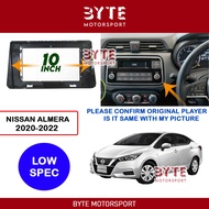 ☛◾Android Player Casing 10" Nissan Almera 2020-2022 (Low Spec)◾