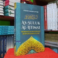 BOOK OF THE AS-SULUK AL-IJTIMAI - Building Islamic Civilization Society - Shaykh Hasan Ayyub