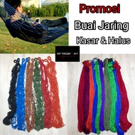 BUAI JARING KASAR DAN HALUS UNTUK AKTIVITI INDOOR DAN OUTDOOR