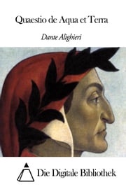 Quaestio de Aqua et Terra Dante Alighieri