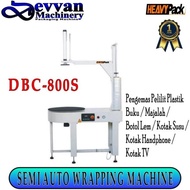 Mesin semi auto strech film wrapping with top pressure plate DBC-800S
