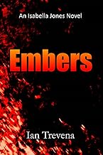 Embers (Isabella Jones, Band 3)
