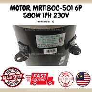 DAIKIN GENUINE PART - DAIKIN 8.0HP DUCTED RHN80HPEY1X OUTDOOR FAN MOTOR, MRT180C-501 6P 580W 1PH 230