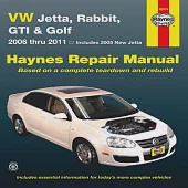 VW Jetta, Rabbit, GTI &amp; Golf: 2006 Thru 2011 - Includes 2005 New Jetta