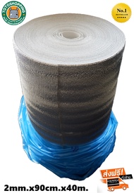 ฉนวนPEเคลือบฟอยล์.หนา2mm.กว้าง90cm.ยาว40m. Insulation Epe Foam 2mm.90cm.40m.