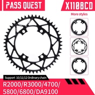 PASS QUEST X110 4claw 110BCD for R2000 R3000 4700 5800 6800 DA9000 Crankset Round OVAL Road Bike Parts Narrow Wide Chainrings