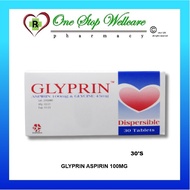 GLYPRIN ASPIRIN 100MG 30 TABLETS (EXP:08/2027)
