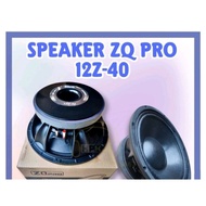Speaker 12 Inch ZQ PRO 12Z40