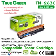 True Green Toner หมึกเทียบเท่าสำหรับรุ่น TN263 tn263 TN 263/T263/T-263/TN263BK/TN263C/TN263M/TN263Y