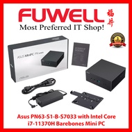 FUWELL - Asus PN63-S1-B-S7033 with Intel Core i7-11370H Barebones Mini PC [3 Years Local Warranty]