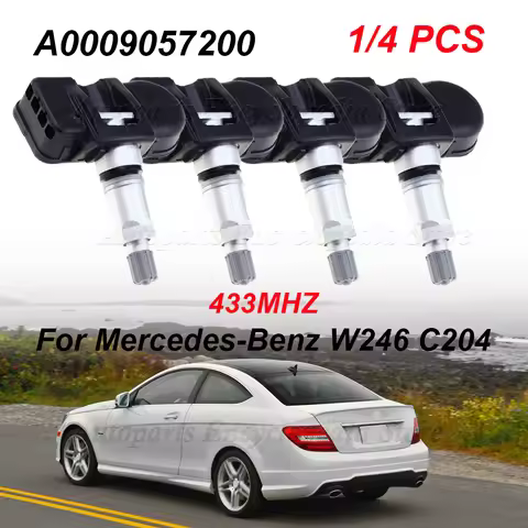 1/4PCS 433MHz Tire Pressure Sensor TPMS A0009057200 For Mercedes-Benz W246 W204 C204 W212 C207 X156 