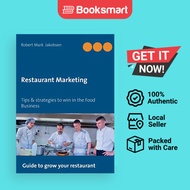 Restaurant Marketing: Tips & strategies to win in the Food Business by Robert Mark  - 9788771704303
