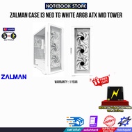 CASE ZALMAN i3 NEO TG WHITE ARGB ATX MID TOWER/ประกัน 1 Year