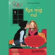 K for Klara 3: Kys mig nu! Line Kyed Knudsen