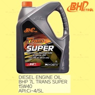 BHP 7 LITER  15W40 (TRANS SUPER) 7L  TURBO DIESEL ENGINE OIL 7L